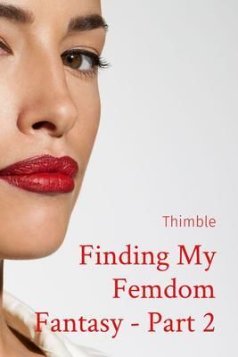 Produktbild: Finding My Femdom Fantasy - Part 2