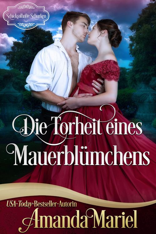 Produktbild: Die Torheit eines Mauerbl&uuml;mchens