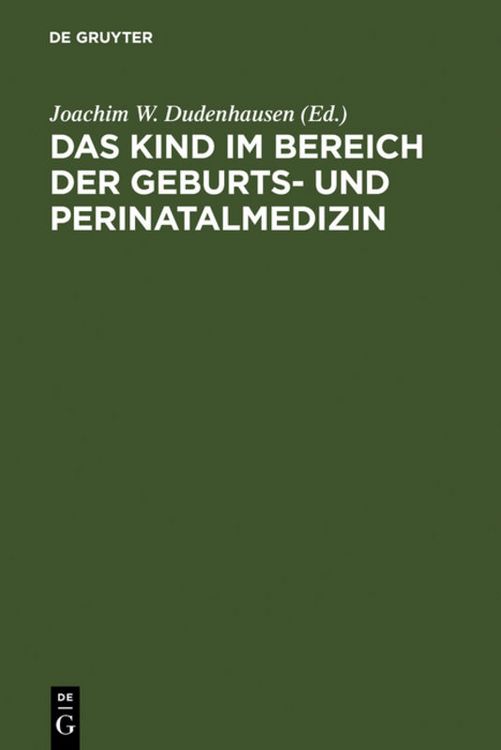 Produktbild: Das Kind im Bereich der Geburts- und Perinatalmedizin