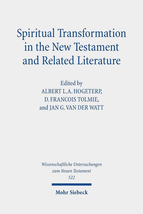 Produktbild: Spiritual Transformation in the New Testament and Related Literature