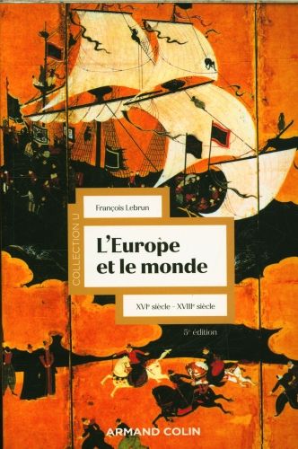 Produktbild: L'Europe et le monde : XVIe-XVIIIe si&egrave;cle