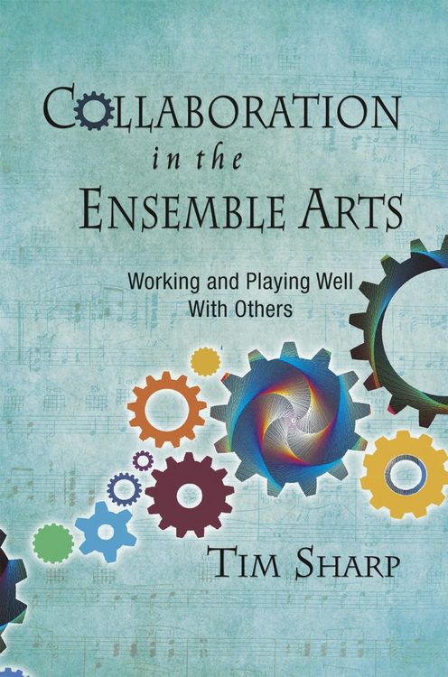 Produktbild: Collaboration in the Ensemble Arts