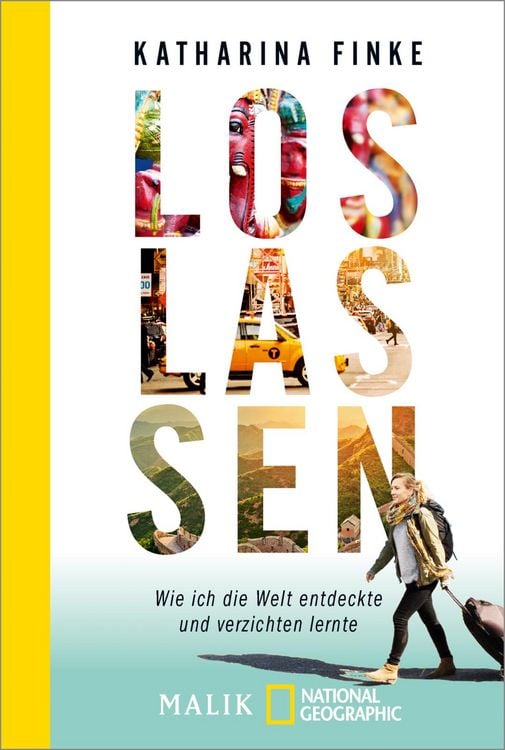 Produktbild: Loslassen &ndash; Wie ich die Welt entdeckte und verzichten lernte