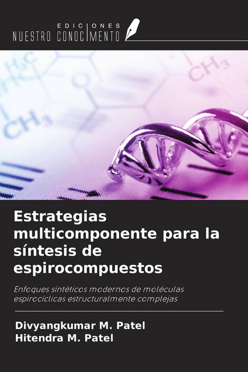 Produktbild: Estrategias multicomponente para la s&iacute;ntesis de espirocompuestos