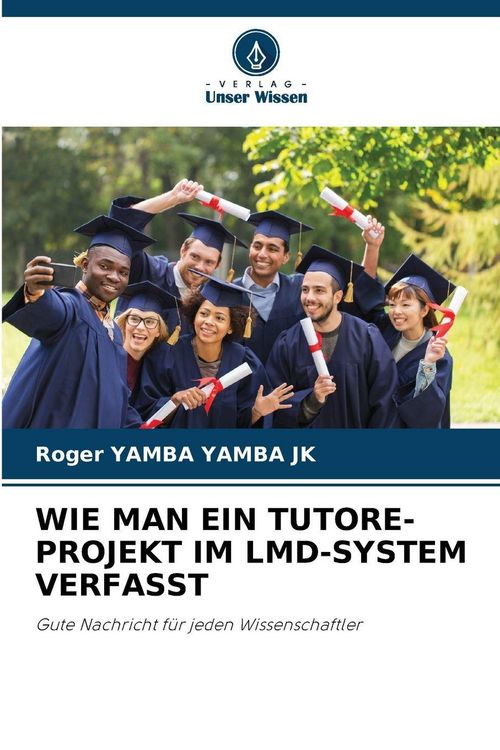 Produktbild: Wie Man ein Tutore-Projekt im Lmd-System Verfasst