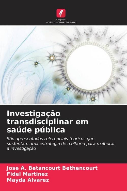Produktbild: Investiga&ccedil;&atilde;o transdisciplinar em sa&uacute;de p&uacute;blica