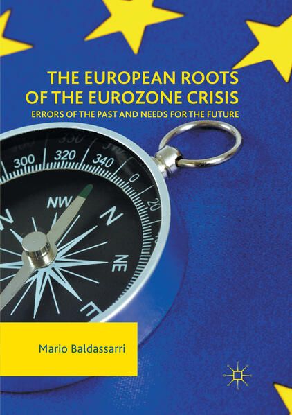 Produktbild: The European Roots of the Eurozone Crisis