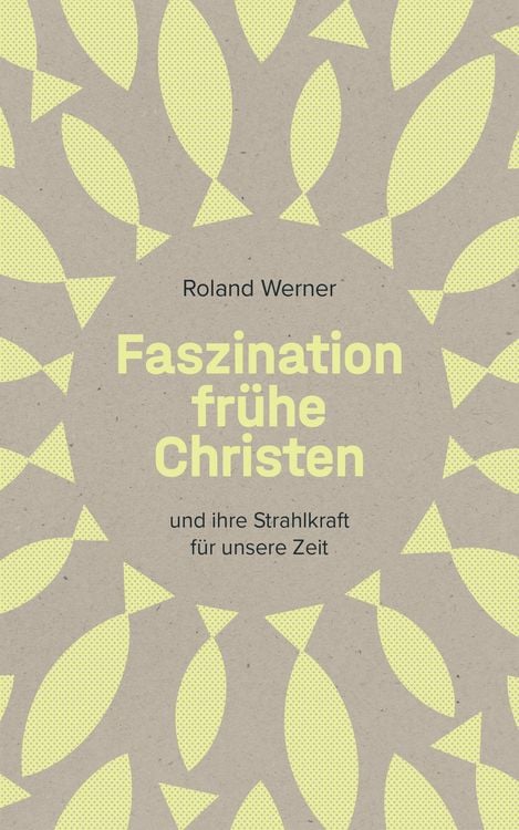 Produktbild: Faszination fr&uuml;he Christen