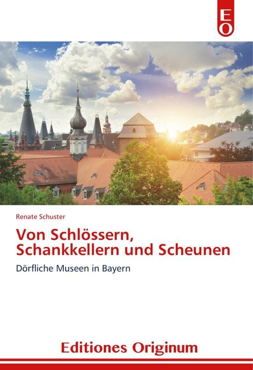 Produktbild: Von Schlössern, Schankkellern und Scheunen