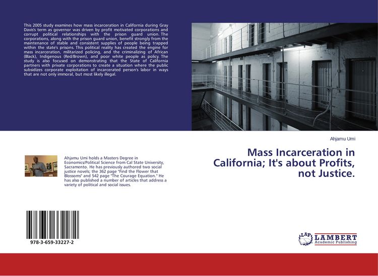 Produktbild: Mass Incarceration in California; It's about Profits, not Justice.