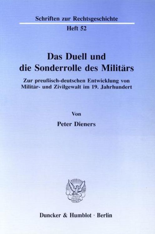 Produktbild: Das Duell und die Sonderrolle des Milit&auml;rs.