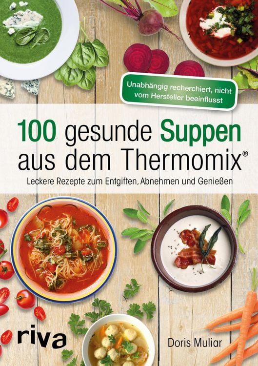 Produktbild: 100 gesunde Suppen aus dem Thermomix®