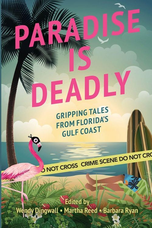 Produktbild: Paradise is Deadly Gripping Tales from Florida's Gulf Coast