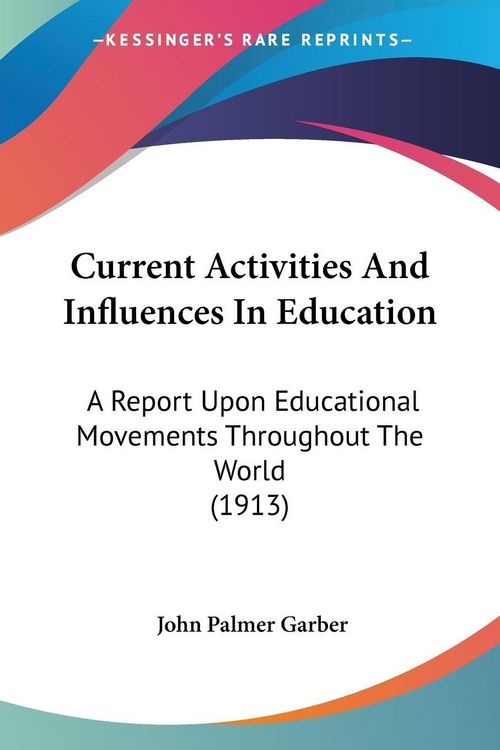 Produktbild: Current Activities And Influences In Education