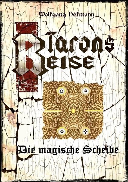 Produktbild: Tarons Reisen / Tarons Reise - Die magische Scheibe