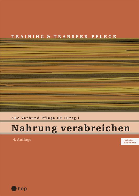 Produktbild: Nahrung verabreichen (Print inkl. digitaler Ausgabe)