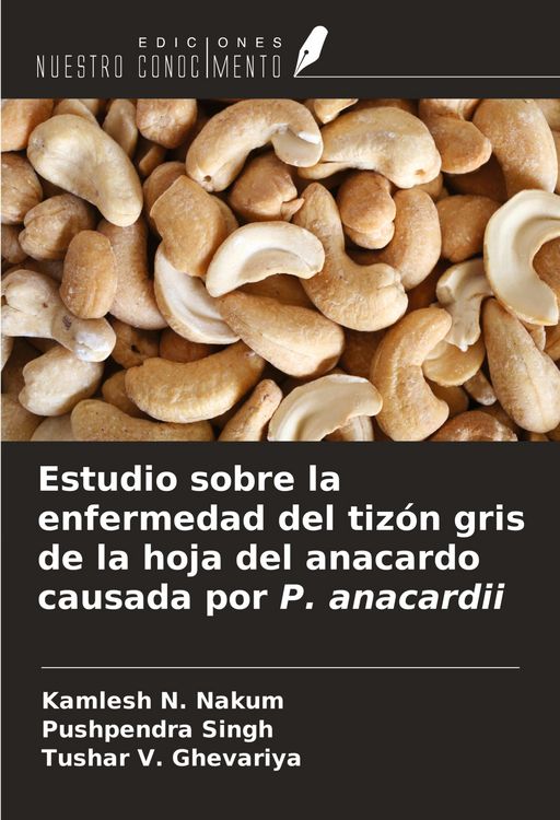 Produktbild: Estudio sobre la enfermedad del tiz&oacute;n gris de la hoja del anacardo causada por P. anacardii