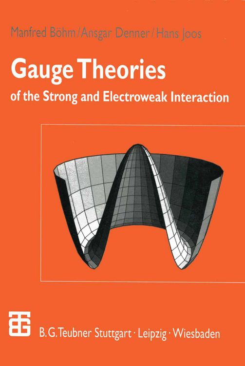 Produktbild: Gauge Theories of the Strong and Electroweak Interaction