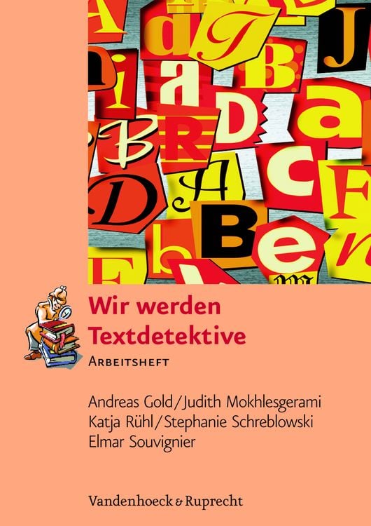 Wir werden Textdetektive/Arbeitsheft