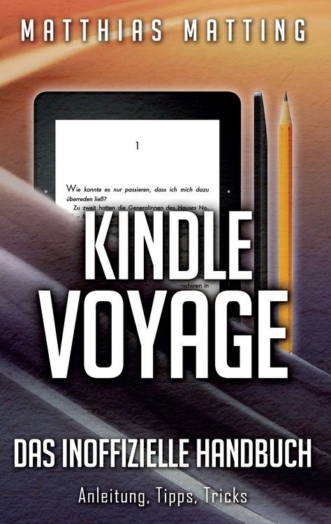 Produktbild: Kindle Voyage - das inoffizielle Handbuch