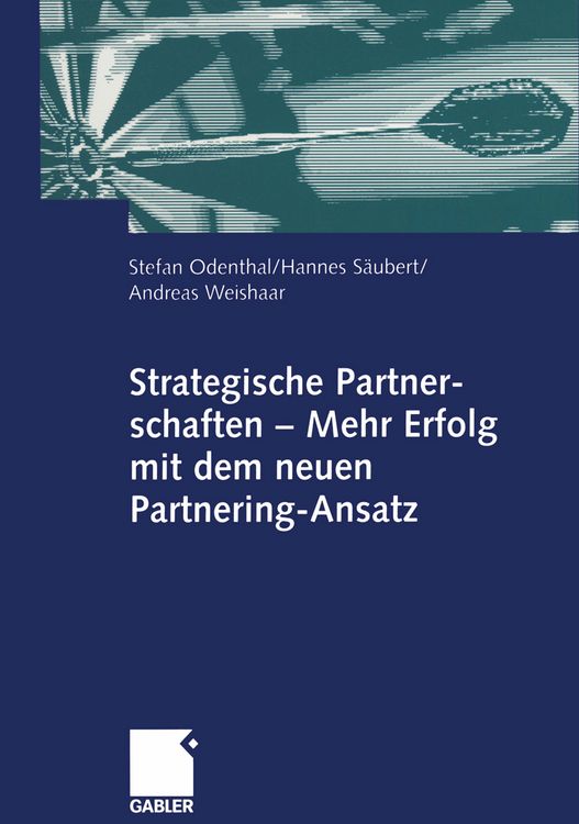 Produktbild: Strategische Partnerschaften &mdash; Mehr Erfolg mit dem neuen Partnering-Ansatz