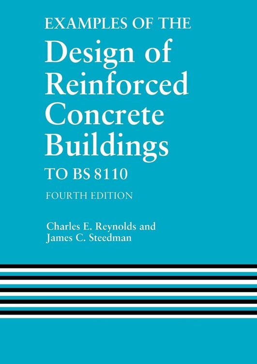 Produktbild: Examples of the Design of Reinforced Concrete Buildings to BS8110