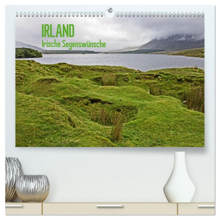 Produktbild: Irland - Irische Segensw&uuml;nsche (hochwertiger Premium Wandkalender 2026 DIN A2 quer), Kunstdruck in Hochglanz