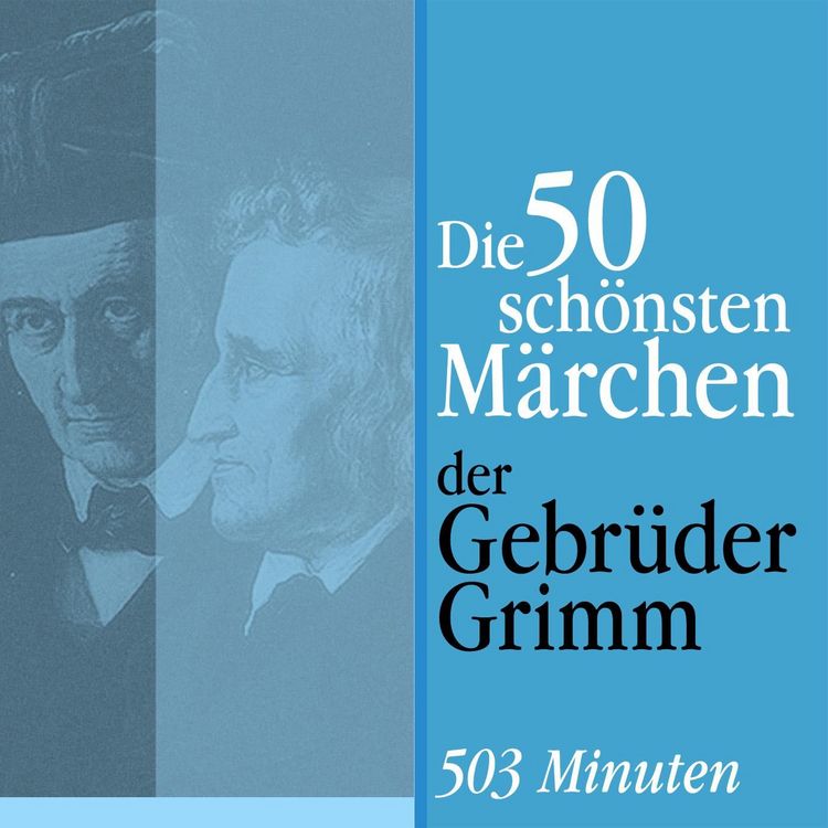 Produktbild: Die 50 sch&ouml;nsten M&auml;rchen der Gebr&uuml;der Grimm