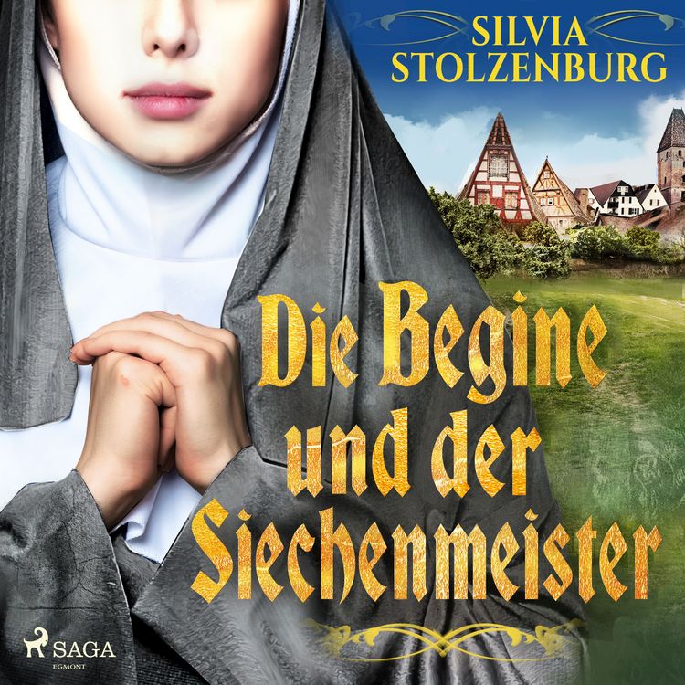 Produktbild: Die Begine und der Siechenmeister: Historischer Roman (Die Begine von Ulm 2)