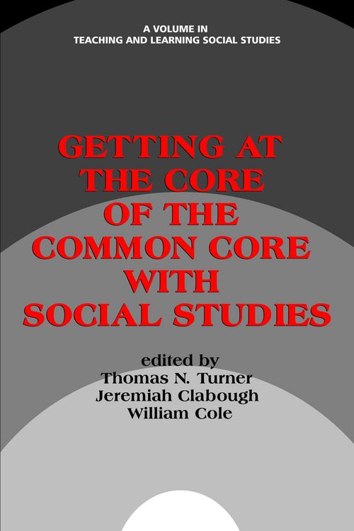 Produktbild: Getting at the Core of the Common Core with Social Studies