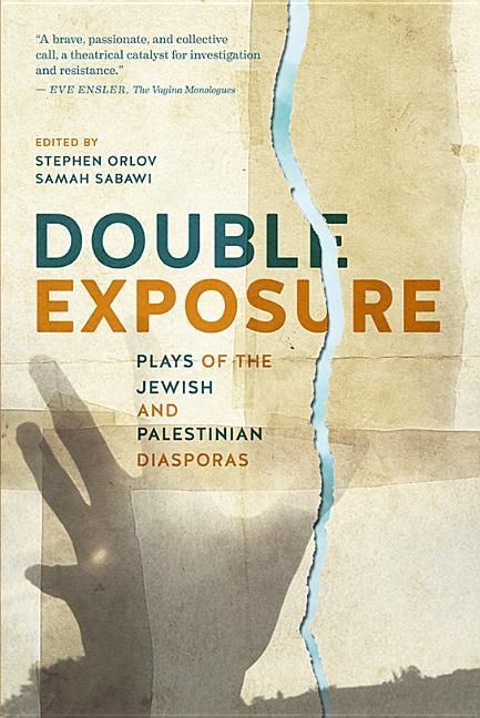 Produktbild: Double Exposure: Plays of the Jewish and Palestinian Diasporas