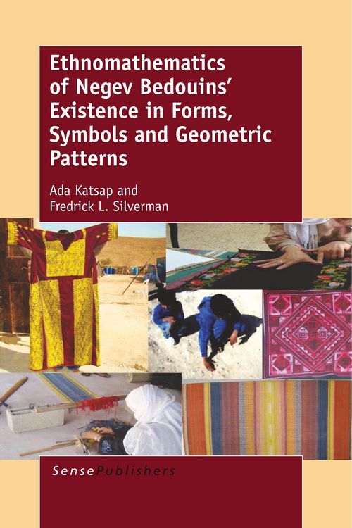 Produktbild: Ethnomathematics of Negev Bedouins' Existence in Forms, Symbols and Geometric Patterns