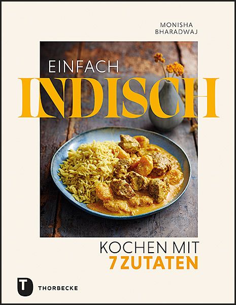 Produktbild: Einfach indisch &ndash; Kochen mit 7 Zutaten