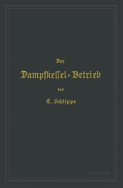 Produktbild: Der Dampfkessel-Betrieb