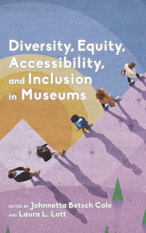 Produktbild: Diversity, Equity, Accessibility, and Inclusion in Museums
