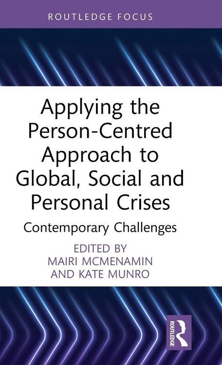 Produktbild: Applying the Person-Centred Approach to Global, Social and Personal Crises