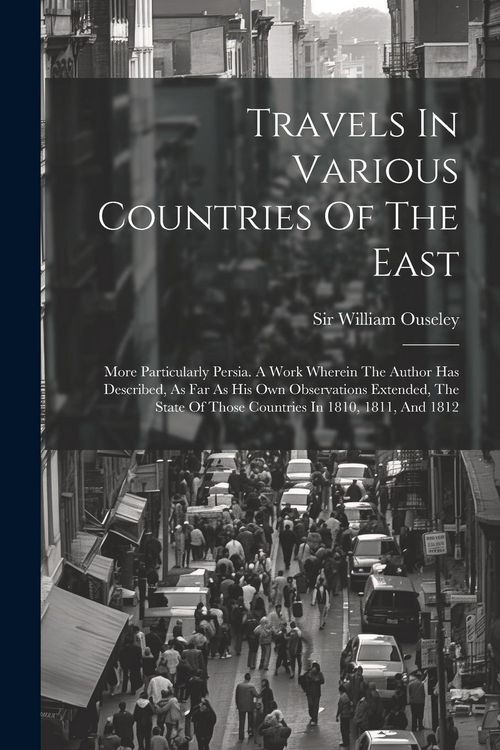 Produktbild: Travels In Various Countries Of The East