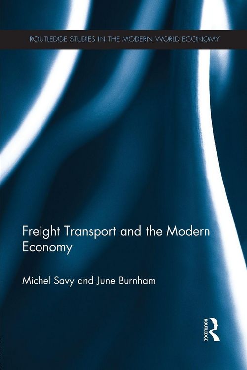 Produktbild: Freight Transport and the Modern Economy