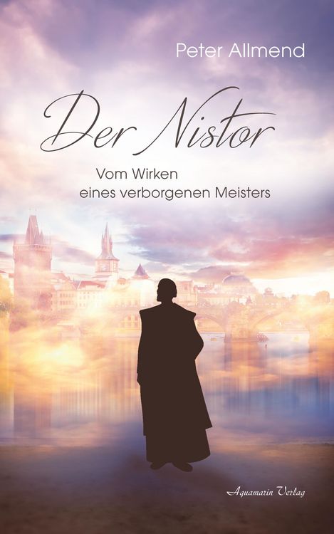 Produktbild: Der Nistor: Vom Wirken eines verborgenen Meisters