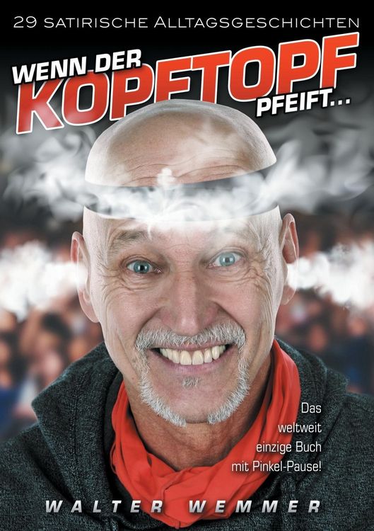 Produktbild: Wenn der Kopftopf pfeift ...