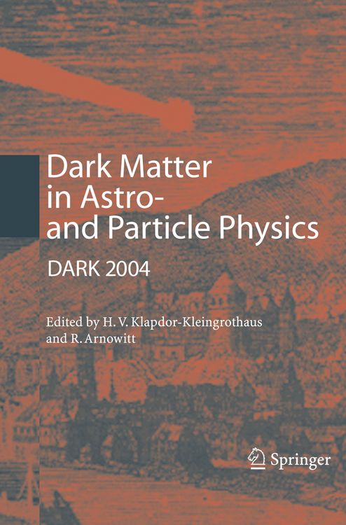 Produktbild: Dark Matter in Astro- and Particle Physics