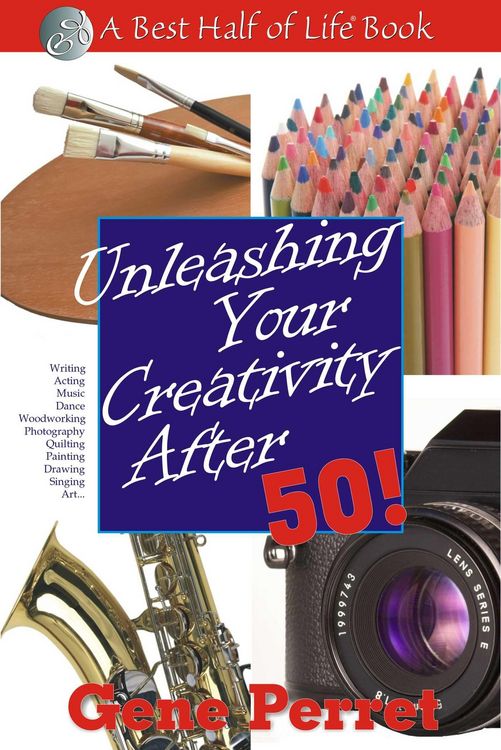 Produktbild: Unleashing Your Creativity After 50!