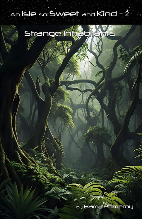Produktbild: An Isle so Sweet and Kind - 2: Strange Inhabitants