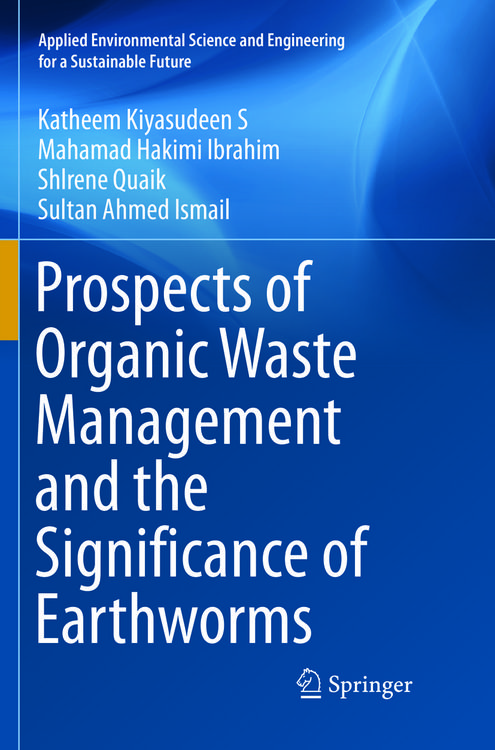 Produktbild: Prospects of Organic Waste Management and the Significance of Earthworms