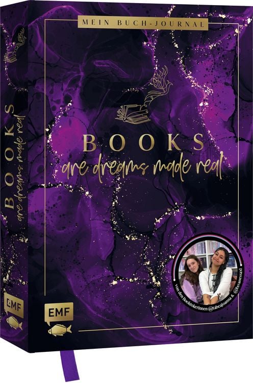 Produktbild: Books are dreams made real &ndash; Mein Buch-Journal &ndash; von den Booktokerinnen @tabeajoanna und @lxvanessaxl: F&uuml;r alle #booklover