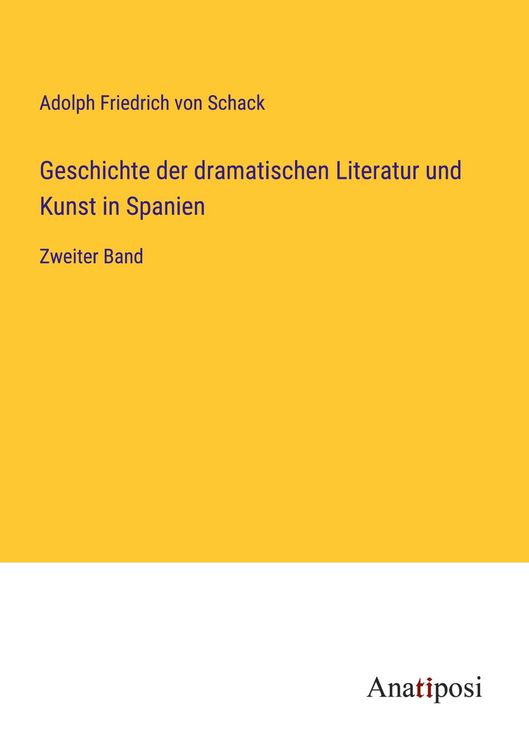 Produktbild: Geschichte der dramatischen Literatur und Kunst in Spanien