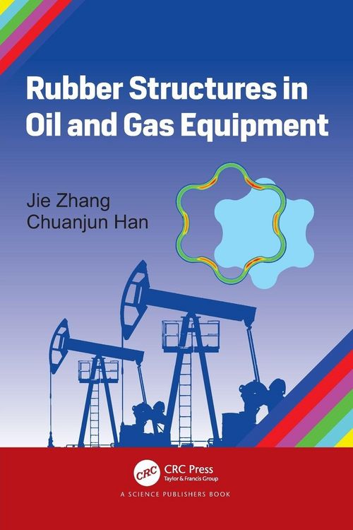 Produktbild: Rubber Structures in Oil and Gas Equipment