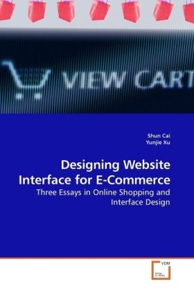 Produktbild: Cai, S: Designing Website Interface for E-Commerce