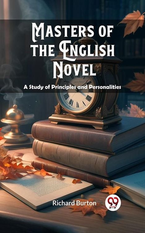 Produktbild: Masters of the English Novel A Study of Principles and Personalities