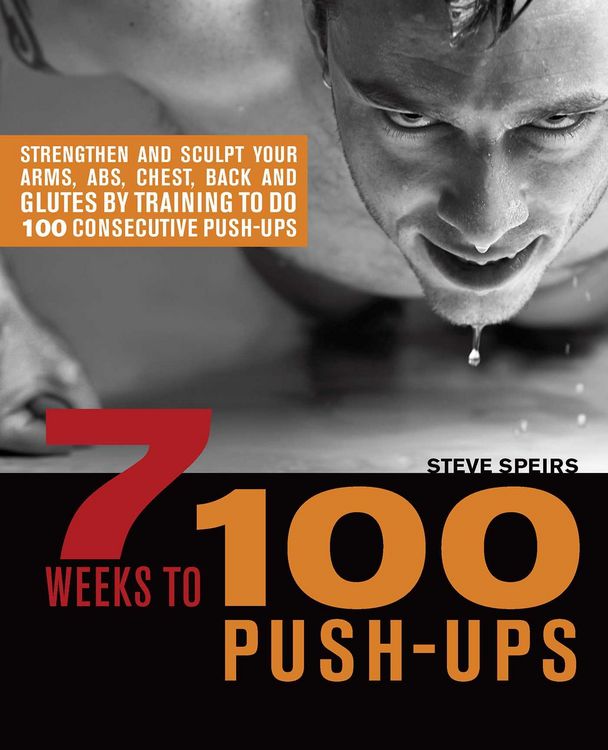 Produktbild: 7 Weeks to 100 Push-Ups